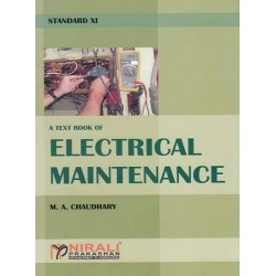 Nirali Textbook of Electrical Maintenance  Std 11 Maharashtra State Board